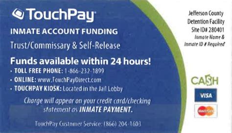 Accepts and posts transactions 24 hours a day, 7 days a week, 365 days a year. . Touchpaydirect for inmates